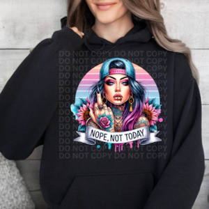 Nope Not Today Boho- Graphic Hoodie