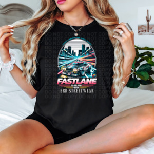 Womenswear: Fastlane -Graphic Tee/Hoodie