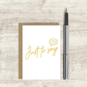 Stationery wholesaling: DSMGZ16 Just to say... (6 pack)