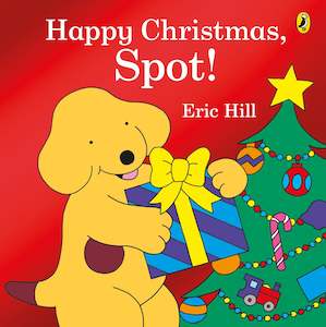 Happy Christmas Spot! - Eric Hill (Board Book)