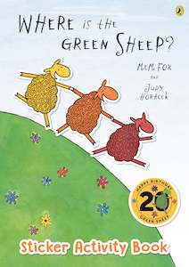 Where is the Green Sheep? Sticker Activity Book - Mem Fox, Judy Horacek