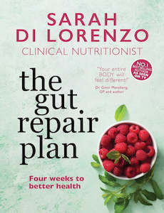 The Gut Repair Plan - Sarah Di Lorenzo