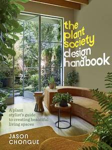 The Plant Society Design Handbook - Jason Chongue