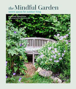 Books: Mindful Garden: Serene spaces for outdoor living - Stephanie Donaldson