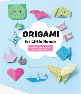 Books: Origami for Little Hands - Sayaka Hodoshima