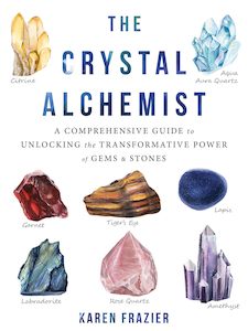 The Crystal Alchemist: A Comprehensive Guide to Unlocking the Transformative Pow…