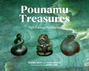 Books: Pounamu Treasures - Russell Beck, Maika Mason & Andris Apse