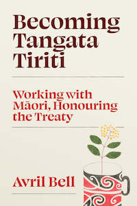 Books: Becoming Tangata Tiriti - Avril Bell