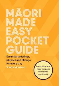 Māori Made Easy Pocket Guide - Scotty Morrison