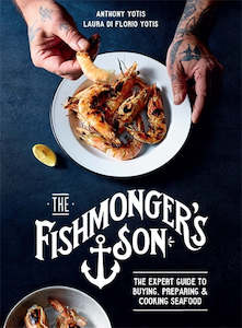 The Fishmonger’s Son: The expert guide to buying, preparing and cooking seafoo…