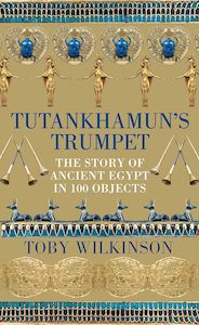 Books: Tutankhamun's Trumpet - Toby Wilkinson