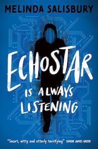 Echostar is Always Listening - Melinda Salisbury