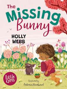 Books: The Missing Bunny - Holly Webb (Dyslexia Friendly)