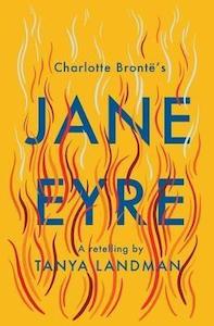 Books: Jane Eyre: A Retelling - Tanya Landman (Dyslexia Friendly)