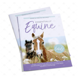 Essentially Equine : Make & Create Recipe Book (includes over 40 labels) with Dr Janet Roark