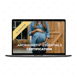 Aromabirth© Essentials Certification by Stephanie McBride