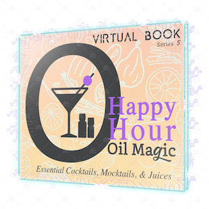 Internet only: Happy Hour Oil Magic [Virtual Book]