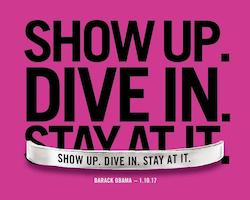 WHD CUFF - SHOW UP. DIVE IN. STAY AT IT