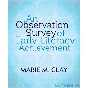 An Observation Survey of Early Literacy Achievement 4th ED