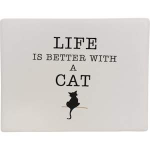 Novelty Ceramic Cat Sign - Life is better with a cat