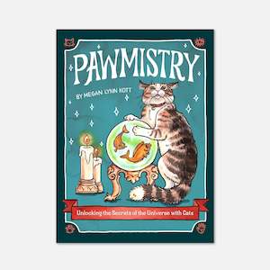 Pawmistry - Unlocking the Secrets of the Universe with Cats