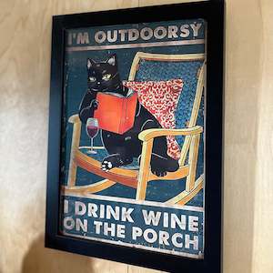 Internet only: I’m Outdoorsy, I Drink Wine On The Porch