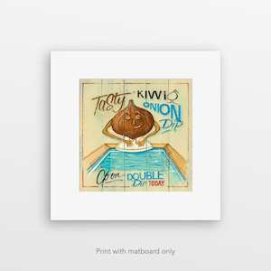 "Onion Dip" pre-matted print by Jason Kelly