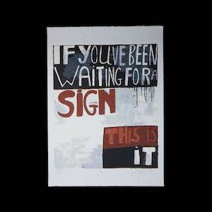 "Sign" limited edition AP screen print by Dick Frizzell