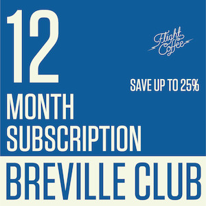 Breville Club 12 Month Sub