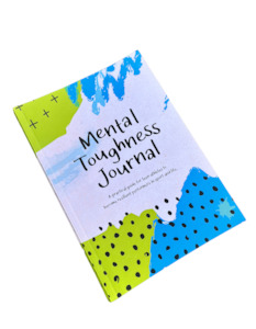 Mental Toughness Journal: A practical guide for teen athletes to become resilien…