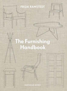 The Furnishing Handbook | Frida Ramstedt