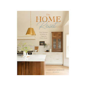 Gift: The Home Reset: Easy Systems and Habits to Organize Every Room