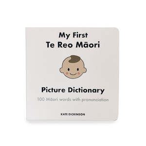 Gift: MY FIRST TE REO MĀORI PICTURE DICTIONARY