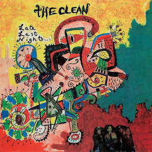 The Clean - Late Last Night / Psychedelic Clown (Pre-Order)