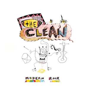 The Clean - Modern Rock (Reissue) (Pre-Order)