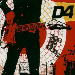 The D4 - Out Of My Head (Pre-Order)