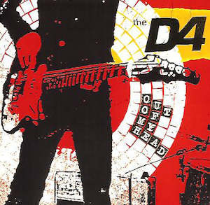 The D4 Band: FN491 The D4 - Out Of My Head (2005)