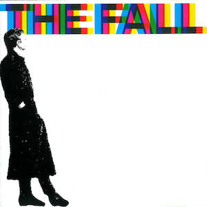 The Fall – 458489 A Sides