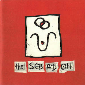 Sebadoh - The Sebadoh