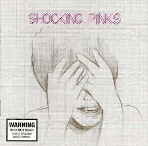 FN502 Shocking Pinks - Shocking Pinks (2007)