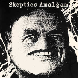 Skeptics - Amalgam