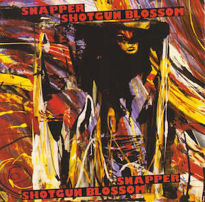 Snapper: FN216 Snapper - Shotgun Blossom (1992)