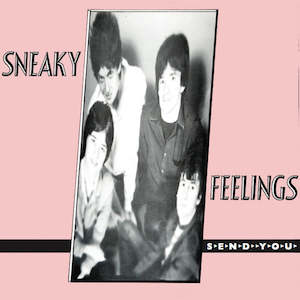 FN544 Sneaky Feelings ‎– Send You (1984)