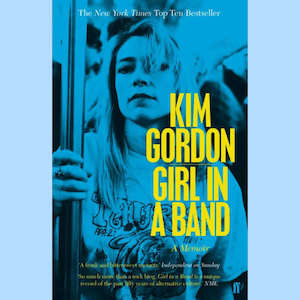 Kim Gordon - Girl in a Band