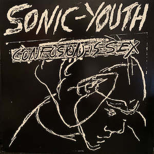 Sonic Youth - Confusion Is Sex