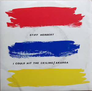 Stiff Herbert: FN059 Stiff Herbert - I Could Hit The Ceiling (1987)