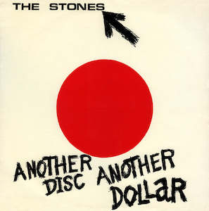 The Stones: The Stones - Another Disc Another Dollar (1983)