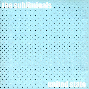 The Subliminals: FN448 The Subliminals - United State ‎(2000)