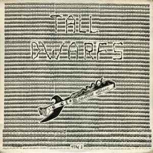 Tall Dwarfs: TIN 1 Tall Dwarfs - Canned Music