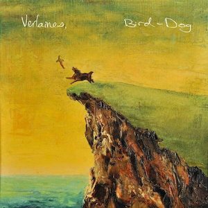 The Verlaines - Bird Dog